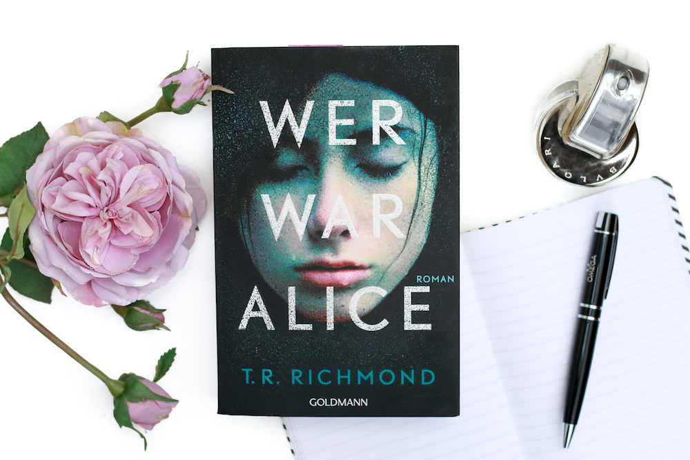 Wer war <strong>Alice</strong> – <em>T. R. Richmond</em>